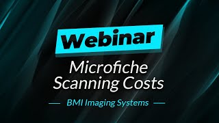 Webinar  Microfiche Scanning Costs [upl. by Rai]