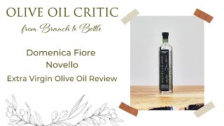 Domenica Fiore  Novello  Olive Oil Review [upl. by Arinay]