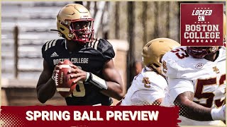 Boston Colleges spring practice will give us early info  Boston College Podcast [upl. by Nivrad]