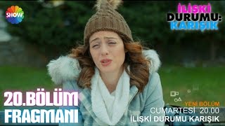 İlişki Durumu Karışık 20Bölüm Fragmanı ᴴᴰ [upl. by Eceela833]