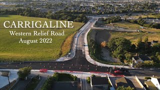 Carrigaline Western Relief Road from above  August 2022 [upl. by Francisco965]