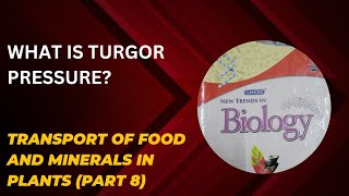 WHAT IS TURGOR PRESSURE  ICSE CLASS 8TH BIOLOGY  CANDID NEW TRENDS IN BIOLOGY  PART 8 [upl. by Benji]