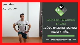 ESTOCADAS HACIA ATRÁS 💪 para FORTALECER GLÚTEOS Y PIERNAS ✅ [upl. by Ytissac]