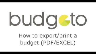 How to exportprint a budget PDFEXCEL  Budgeto [upl. by Mccreery]