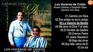 Los Voceros de Cristo – Álvaro Gómez y Eduardo Silva – Camino con Dios [upl. by Anayhd]