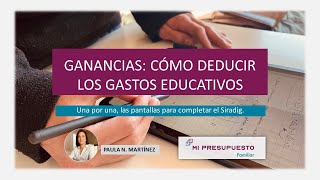 Impuesto a las Ganancias cómo deducir gastos educativos [upl. by Eked]