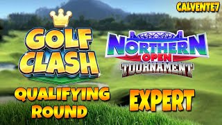 Northern Open Tournament Only my shots EXPERT  Qualifying Round  Golf Clash [upl. by Iuq]