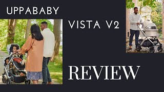 UppaBaby Vista V2 Unboxed A Comprehensive Review amp Feature Guide  Destinationbabykidscom [upl. by Neleb]