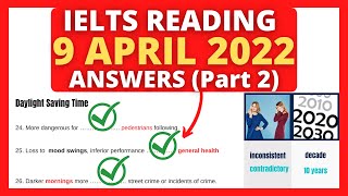 IELTS READING ANSWER 9 APRIL 2022 part 2 Daylight saving time [upl. by Kristie]