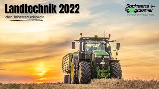 Landtechnik 2022  der Jahresrückblick  Sachsens Agrarfilmer [upl. by Gass]