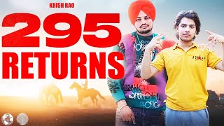 295 Returns  Back  sidhu moose wala  krish rao  latest punjabi song 2023 [upl. by Aznofla]