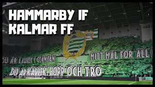 Hammarby IF  Kalmar FF  Bajenmarschen  Stök på läktarna  Tifo  2024 [upl. by Whitehurst318]