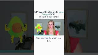 5 Proven Strategies to Lose Weight With Insulin Resistance New Video 👉 [upl. by Snah]