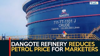 Dangote Refinery Reduces Petrol Price For Marketers  Newsfeed [upl. by Yniattirb]