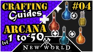 New World Crafting  Arcana  Leveling Guide 1 to 50 [upl. by Maharg]