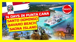 PUNTA CANA All Inclusive  14 Nights stay [upl. by Ybeloc]