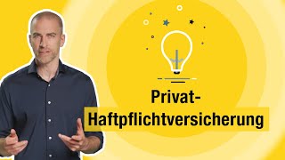 PrivatHaftpflichtversicherung – kurz erklärt [upl. by Alletse]