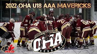 2022 OHA U18 AAA MAVERICKS  HEO [upl. by Steward189]