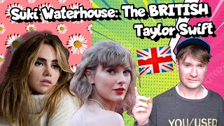 Suki Waterhouse  The British TAYLOR Swift [upl. by Oyam]