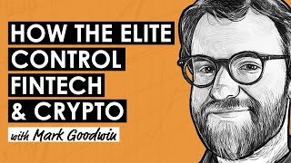 Silicon Valley Mafia Holding The Elite’s Bitcoin w Mark Goodwin BTC192 [upl. by Aaronson421]