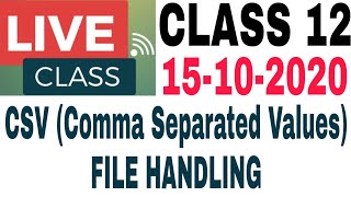 Class 12 CSV File Handling Explained in Hindi  Comma Separated Values File Handling [upl. by Three]