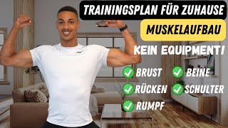 MAXIMALER Muskelaufbau ZUHAUSE  Trainingsplan für ZUHAUSE OHNE Equipment [upl. by Jolene]