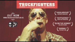 TRUCKFIGHTERS Fuzzomentary Trailer 2011 [upl. by Aicercal75]