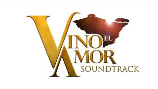 Vino el Amor  Soundtrack 12 ORIGINAL  Suspenso Intriga [upl. by Wei425]