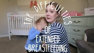 Breastfeeding a Toddler   The Hardest Things About Extended Breastfeeding [upl. by Jaella459]