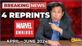 Breaking News4 Marvel Omnibus Reprints April to June 2024 [upl. by Attem685]