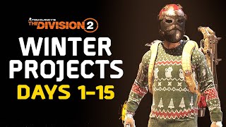 The Division 2 All Winter Projects Day 115 Available Until 9th January [upl. by Nehtanhoj280]