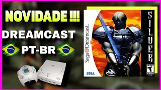 SILVER  DREAMCAST PTBR 🇧🇷 Gameplay 1080p 60fps Lançamento 🔥 [upl. by Yelruc244]