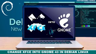 How to Change XFCE to GNOME in Debian Linux   2022 [upl. by Anallese]