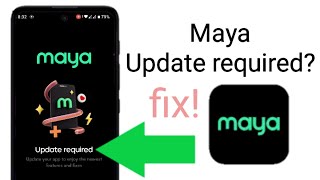 Maya update required fix  how to update maya app [upl. by Enyaw]