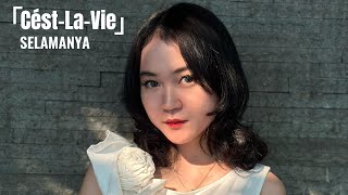 CéstLaVie  Selamanya Official Music Video [upl. by Linnie48]