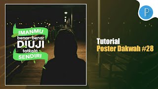 Tutorial Poster Dakwah PixelLab  PixelLab Poster 28 [upl. by Burty]