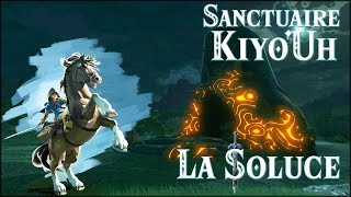 KIYOUH  SANCTUAIRE  ZELDA BOTW [upl. by Eniliuqcaj189]