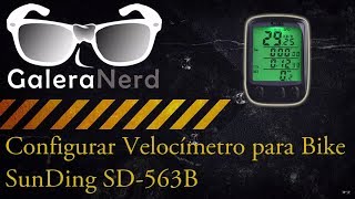 GaleraNerd  Configurar Velocímetro SunDing SD563B em portuguêsPtBR [upl. by Amberly]