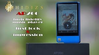 Hidizs AP200  new flagship high fidelity music player First look [upl. by Gavriella]