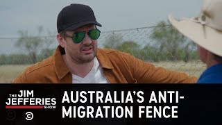 Jim Visits Australia’s Massive AntiMigration Fence  The Jim Jefferies Show [upl. by Sidalg713]