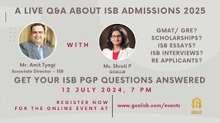 A Live QampA about ISB Admissions 2025 [upl. by Brett]