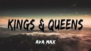 Vietsub  Lyrics Kings amp Queens  Ava Max [upl. by Lightfoot834]