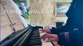 The Lullaby full ver Purple Hyacinth [upl. by Cesaro539]