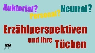 Erzählperspektiven  Merkmale und Unterscheidungen [upl. by Acinod16]