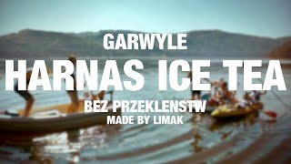 HARNAŚ ICE TEA BEZ PRZEKLEŃSTW [upl. by Dallon]