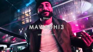 Stou  MAWADHI3  URBAN Z REMIX [upl. by Pike]