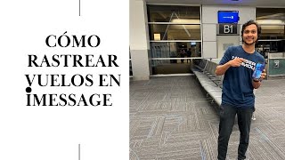 Cómo rastrear vuelos rápidamente en iMessage para iPhone iPad y Mac [upl. by Lucretia]