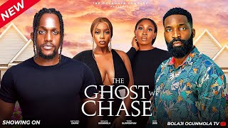 THE GHOST WE CHASE LATEST NIGERIAN MOVIE MICHAEL DAPPA TOPE OLOWONIYAN BOLAJI OGUNMOLA ESO DIKE [upl. by Hellman]