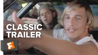 Dazed and Confused Trailer HQ [upl. by Kaitlyn]