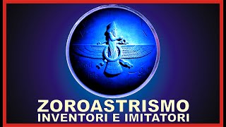 Zoroastrismo  inventori e imitatori [upl. by Bergstrom]